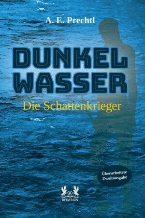 Dunkelwasser - Die Schattenkrieger