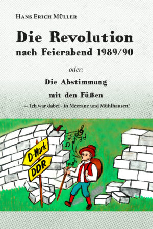 Die Revolution nach Feierabend 1989/90