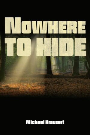 Nowhere to hide