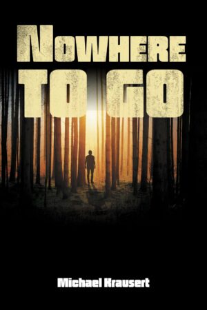 Nowhere to go